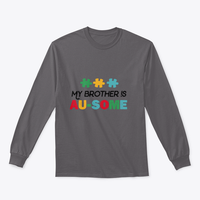 My Brother Is Awesome Sweatshirt Quote, Autism Awareness Day Design,